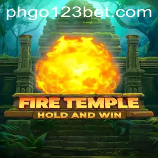 Unveiling FireTemple: A Captivating Gaming Experience Fueled by go123 Bet